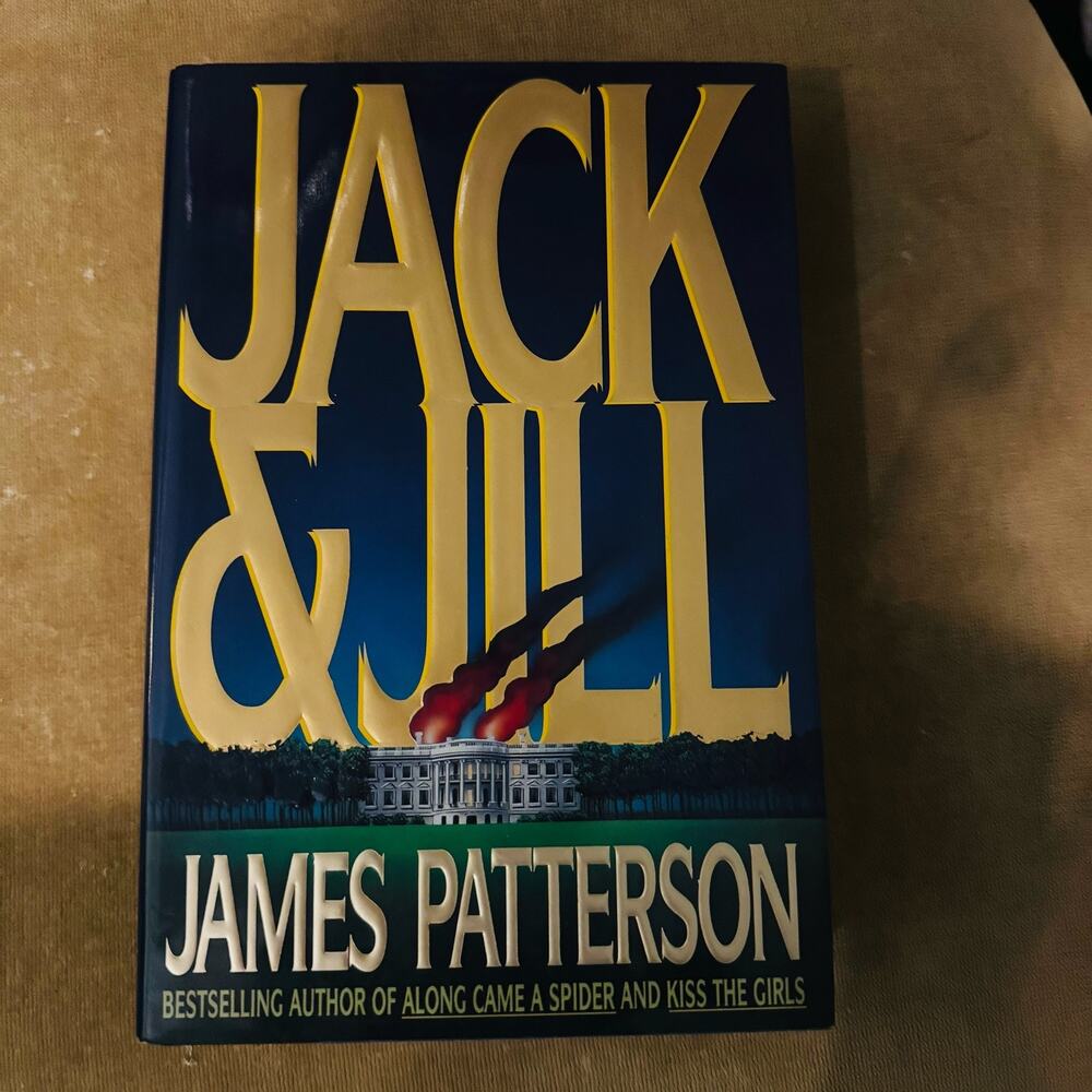 Jack & Jill James Patterson Hardcover